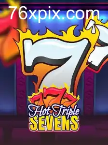 Experiência Inovadora com HotTripleSevens e 76X
