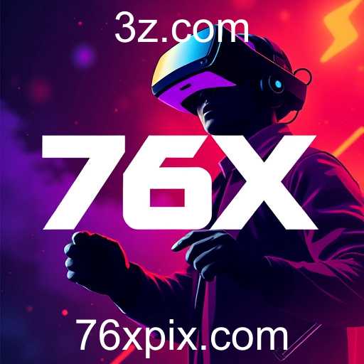 A Ascensão do 76X: Dominando o Cenário de Jogos em 2025